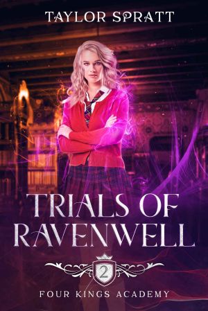 [Four Kings Academy 02] • Trials of Ravenwell